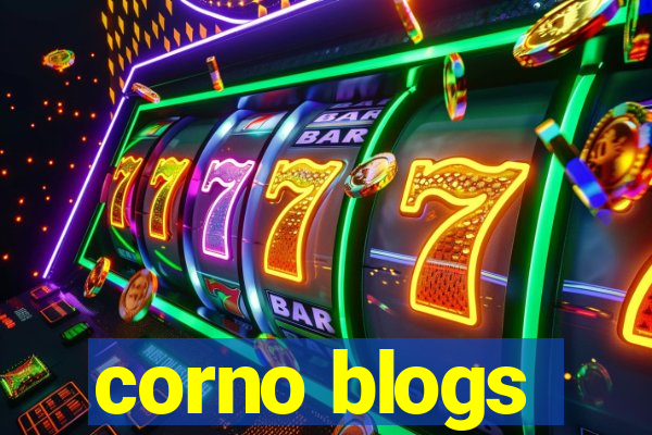 corno blogs